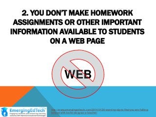 20 Warning Signs That you are Falling Behind the Times with Technology as a Teacher Slide 3