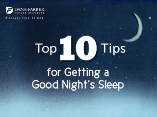 Top 10 Tips for Getting a Good Nigh...