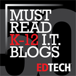 Must-read K-12 IT Blog