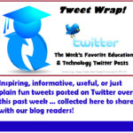 Tech and Teaching From Across the Web (w/e 09-22-18 recap)